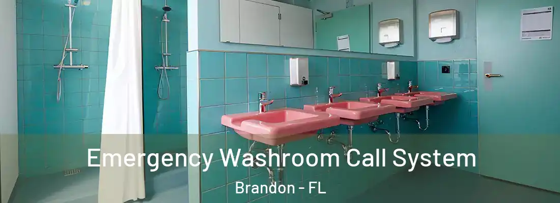 Emergency Washroom Call System Brandon - FL